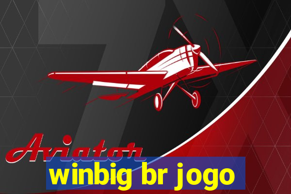 winbig br jogo