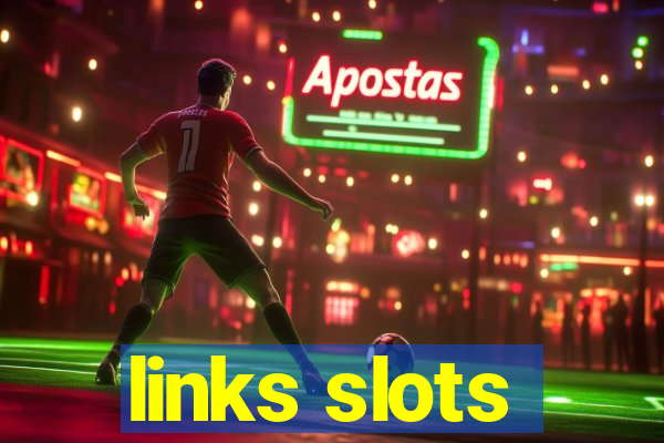 links slots