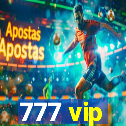 777 vip