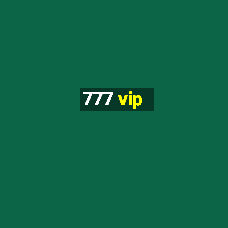 777 vip