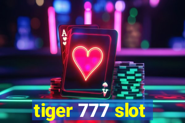 tiger 777 slot