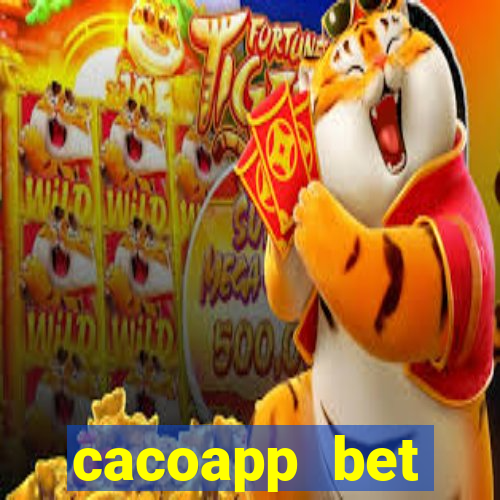 cacoapp bet cacoapp2 bet