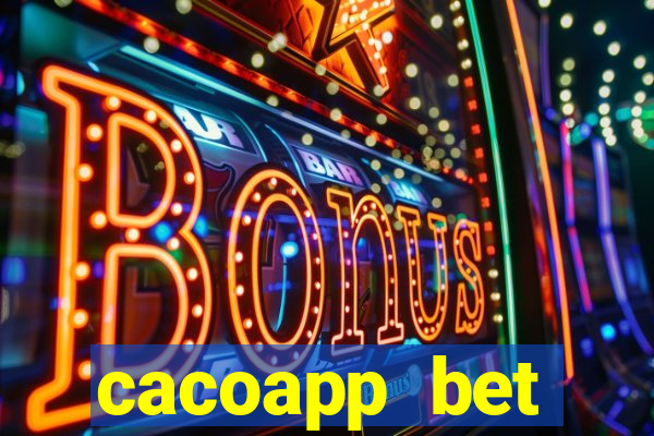 cacoapp bet cacoapp2 bet