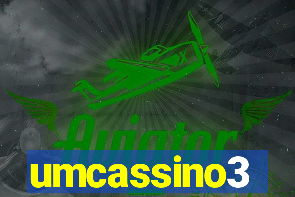 umcassino3