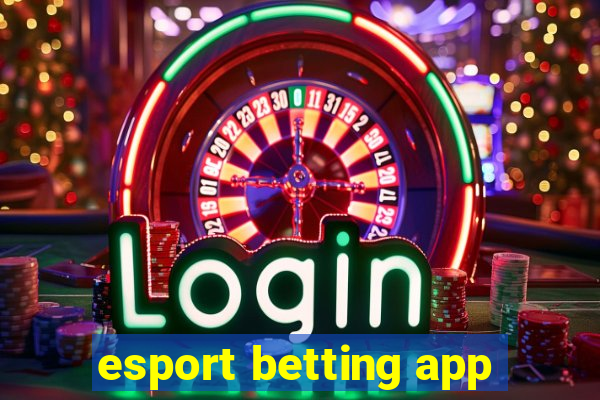 esport betting app