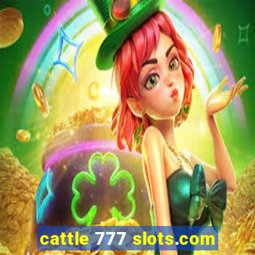 cattle 777 slots.com