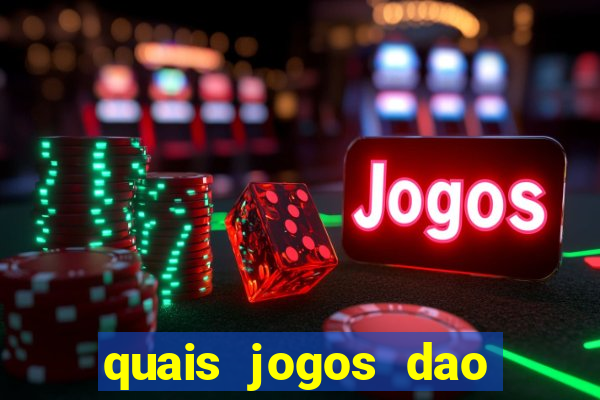 quais jogos dao mais dinheiro