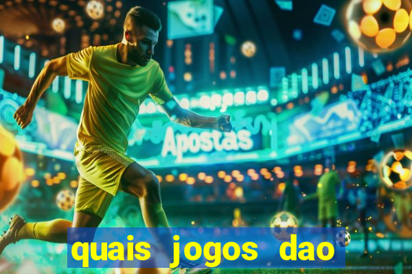 quais jogos dao mais dinheiro