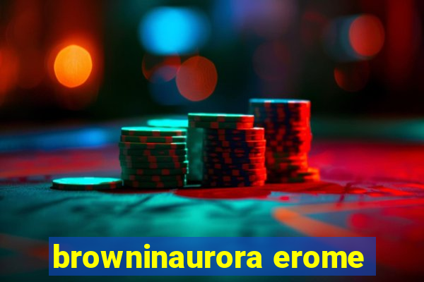 browninaurora erome