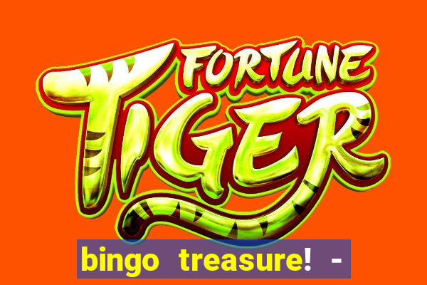 bingo treasure! - bingo games