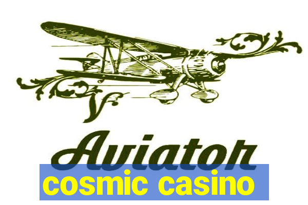 cosmic casino