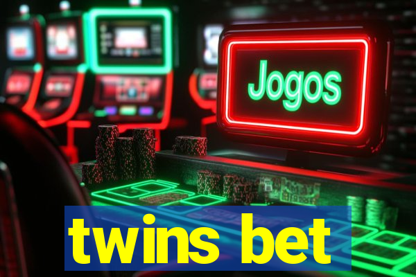 twins bet