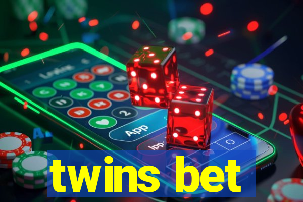 twins bet