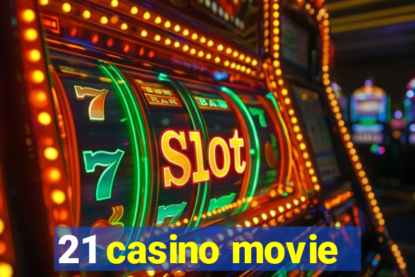 21 casino movie