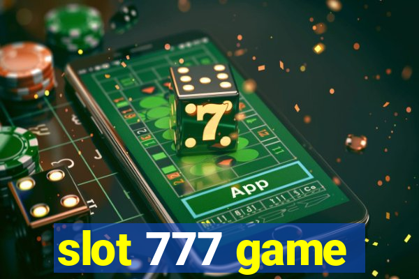 slot 777 game