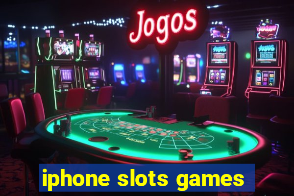 iphone slots games