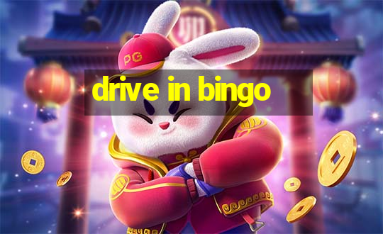 drive in bingo