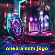 onebra com jogo