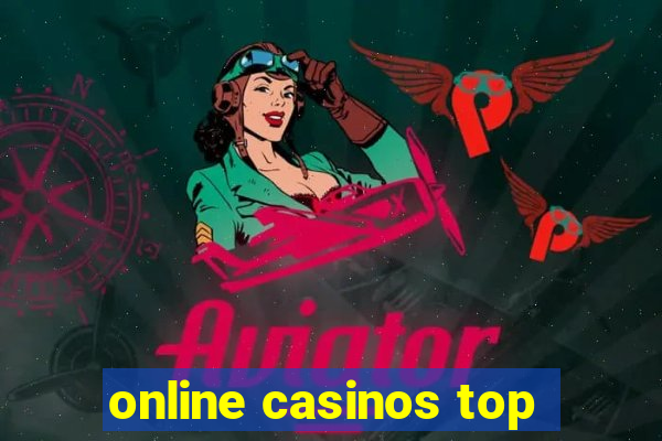 online casinos top