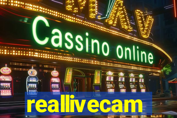 reallivecam