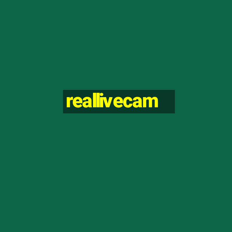 reallivecam