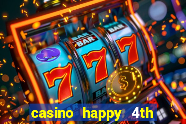 casino happy 4th of july