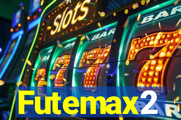 Futemax2