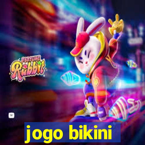 jogo bikini