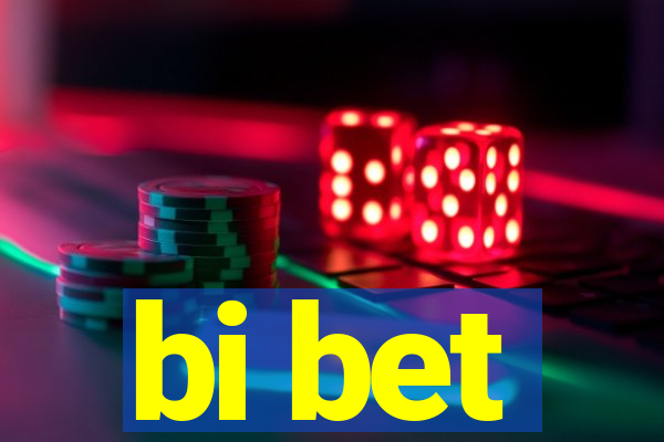 bi bet