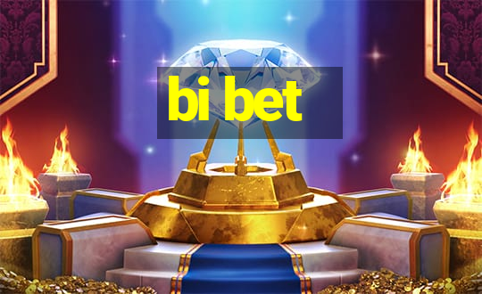 bi bet