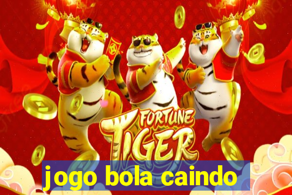 jogo bola caindo