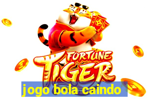 jogo bola caindo