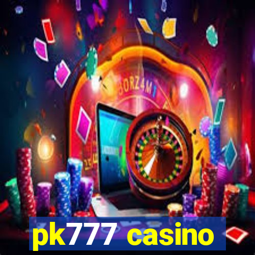 pk777 casino