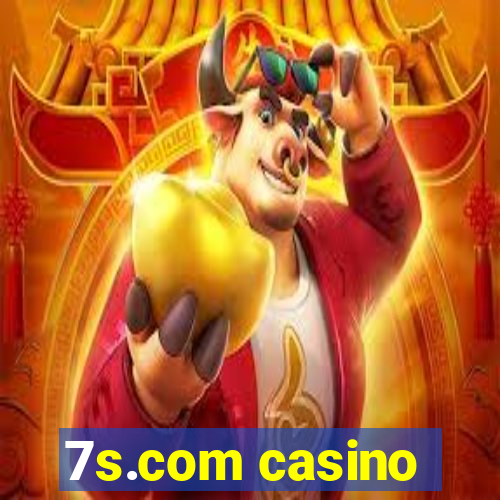 7s.com casino