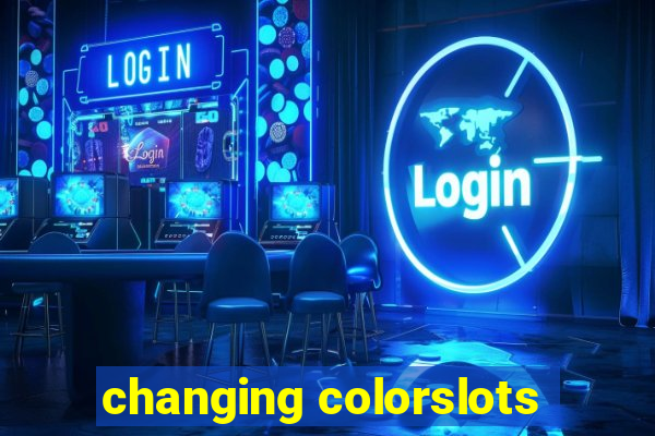 changing colorslots