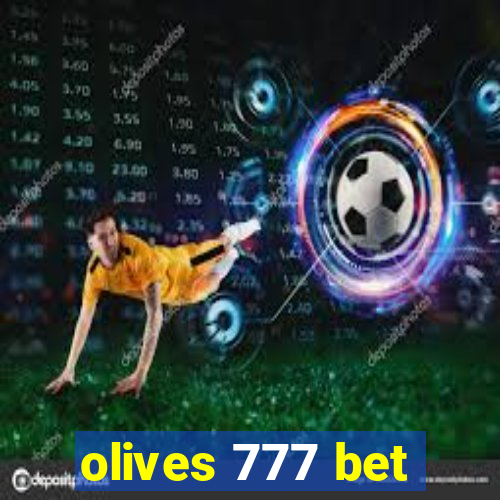 olives 777 bet