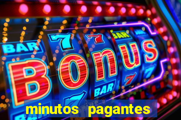 minutos pagantes fortune tiger atualizado