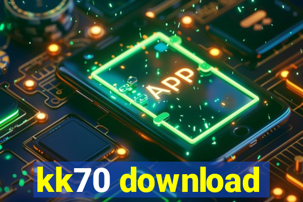 kk70 download