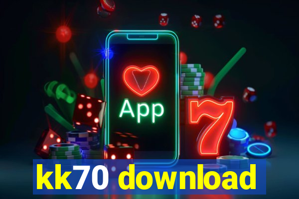 kk70 download