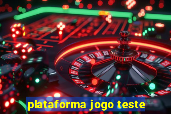 plataforma jogo teste