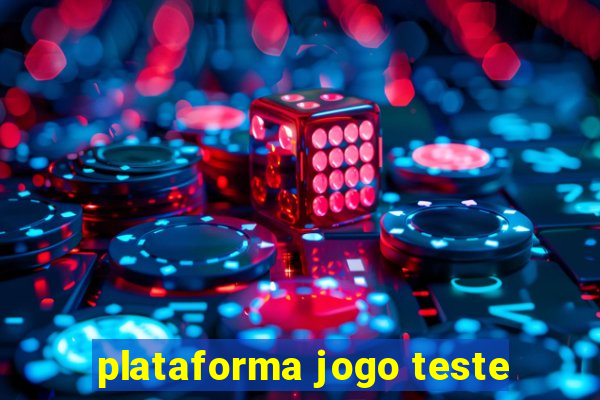 plataforma jogo teste