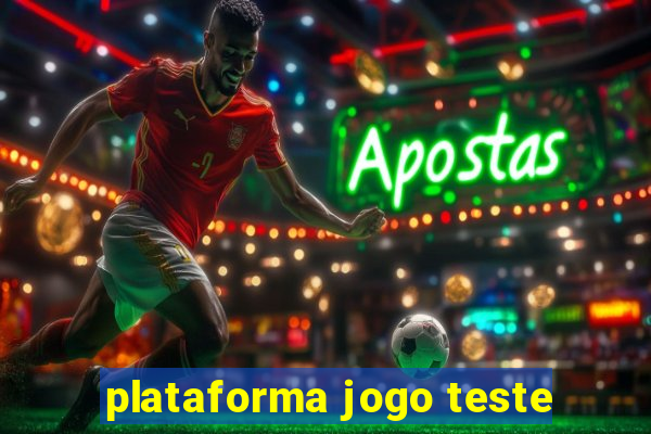 plataforma jogo teste