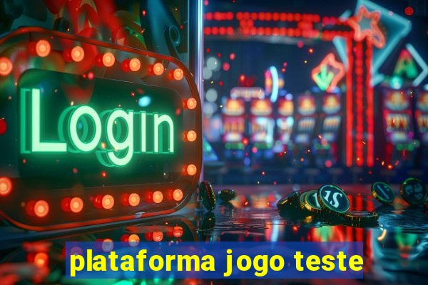 plataforma jogo teste