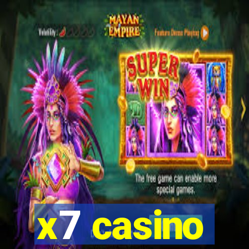 x7 casino