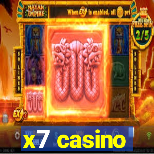 x7 casino