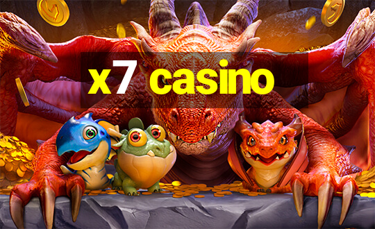 x7 casino