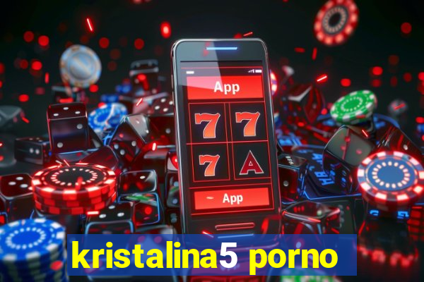 kristalina5 porno