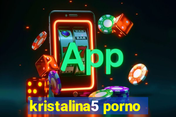 kristalina5 porno