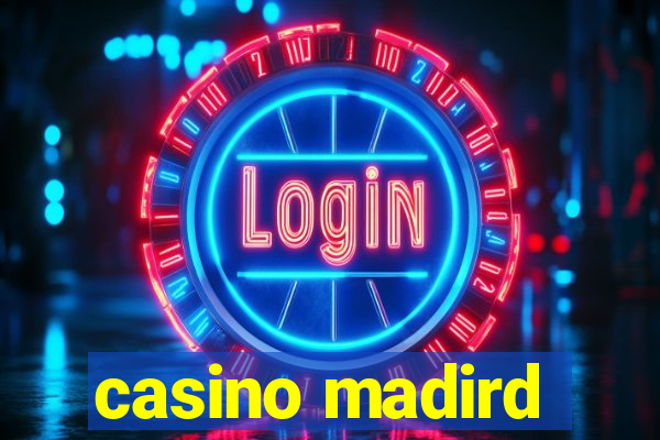 casino madird