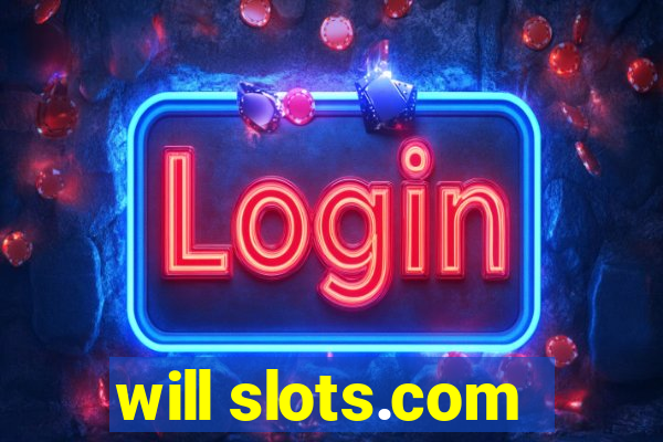 will slots.com